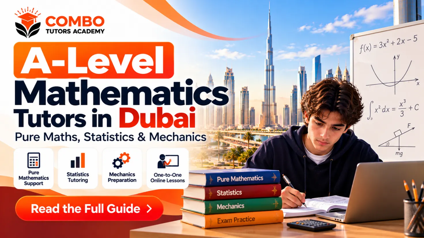 A-Level Maths Tutors in Dubai | Pure, Stats & Mechanics