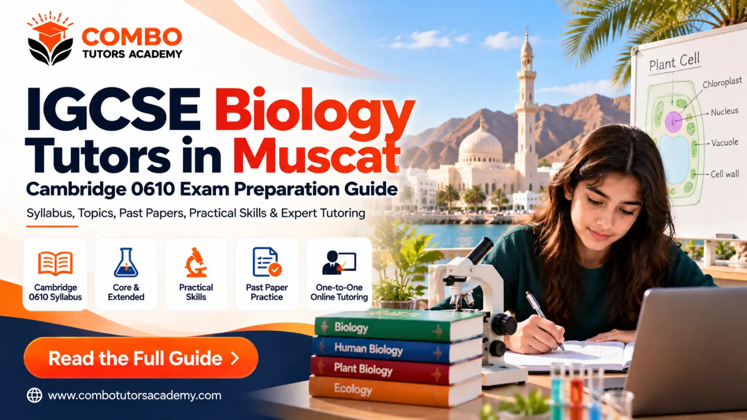 IGCSE Biology Tutors in Muscat | Cambridge 0610